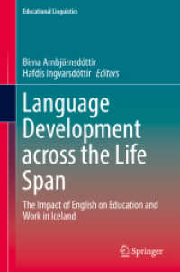 Language Development across the Life Span : The Impact of English on Education and Work in Iceland (Educational Linguistics)