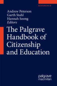 市民性と教育ハンドブック<br>The Palgrave Handbook of Citizenship and Education (The Palgrave Handbook of Citizenship and Education)