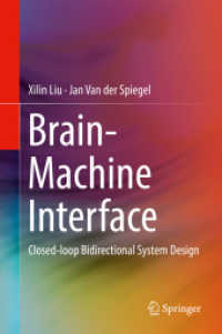 Brain-Machine Interface : Closed-loop Bidirectional System Design
