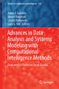 Advances in Data Analysis with Computational Intelligence Methods : Dedicated to Professor Jacek Żurada (Studies in Computational Intelligence)
