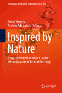 Inspired by Nature : Essays Presented to Julian F. Miller on the Occasion of his 60th Birthday (Emergence, Complexity and Computation)