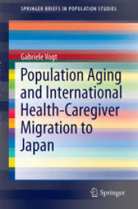 Population Aging and International Health-Caregiver Migration to Japan (Springerbriefs in Population Studies)