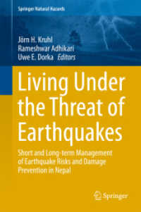 Living under the Threat of Earthquakes : Short and Long-term Management of Earthquake Risks and Damage Prevention in Nepal (Springer Natural Hazards)