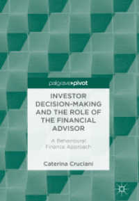 Investor Decision-Making and the Role of the Financial Advisor : A Behavioural Finance Approach
