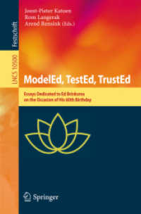 ModelEd, TestEd, TrustEd : Essays Dedicated to Ed Brinksma on the Occasion of His 60th Birthday (Lecture Notes in Computer Science)