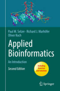 応用生物情報学入門（テキスト）<br>Applied Bioinformatics : An Introduction （2. Aufl. 2018. xvi, 183 S. XVI, 183 p. 76 illus., 69 illus. in color.）
