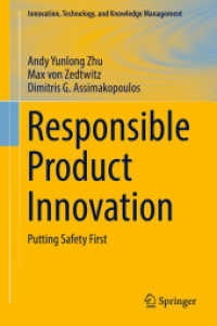 Responsible Product Innovation : Putting Safety First (Innovation, Technology, and Knowledge Management)