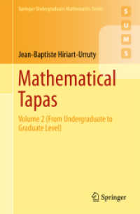 Mathematical Tapas : Volume 2 (From Undergraduate to Graduate Level) (Springer Undergraduate Mathematics Series)