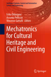 Mechatronics for Cultural Heritage and Civil Engineering (Intelligent Systems, Control and Automation: Science and Engineering)