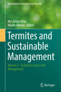 Termites and Sustainable Management : Volume 2 - Economic Losses and Management (Sustainability in Plant and Crop Protection)