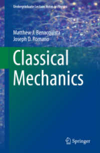 古典力学（テキスト）<br>Classical Mechanics (Undergraduate Lecture Notes in Physics)