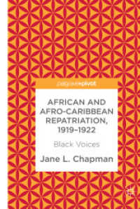 African and Afro-Caribbean Repatriation, 1919-1922 : Black Voices （2018）