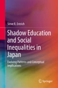 Shadow Education and Social Inequalities in Japan : Evolving Patterns and Conceptual Implications
