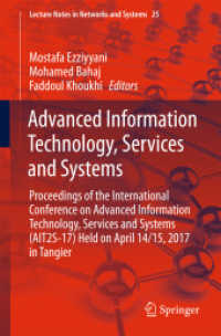 Advanced Information Technology, Services and Systems : Proceedings of the International Conference on Advanced Information Technology, Services and Systems (AIT2S-17) Held on April 14/15, 2017 in Tangier (Lecture Notes in Networks and Systems)