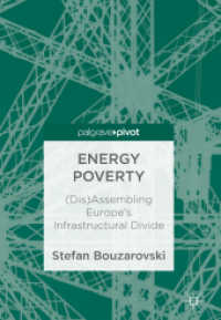 Energy Poverty : (Dis)Assembling Europe's Infrastructural Divide
