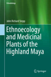 Ethnoecology and Medicinal Plants of the Highland Maya (Ethnobiology)