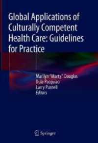 Global Applications of Culturally Competent Health Care: Guidelines for Practice