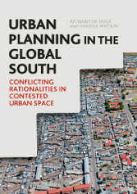 途上国の都市計画<br>Urban Planning in the Global South : Conflicting Rationalities in Contested Urban Space