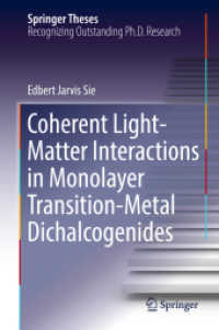 Coherent Light-Matter Interactions in Monolayer Transition-Metal Dichalcogenides (Springer Theses)