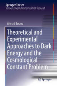 Theoretical and Experimental Approaches to Dark Energy and the Cosmological Constant Problem (Springer Theses)