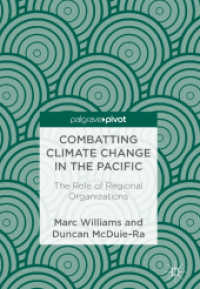 Combatting Climate Change in the Pacific : The Role of Regional Organizations