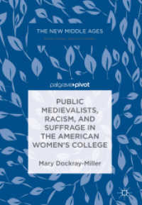 Public Medievalists, Racism, and Suffrage in the American Women's College (The New Middle Ages)