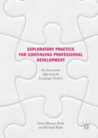 Exploratory Practice for Continuing Professional Development : An Innovative Approach for Language Teachers