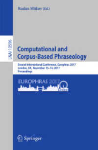Computational and Corpus-Based Phraseology : Second International Conference, Europhras 2017, London, UK, November 13-14, 2017, Proceedings (Lecture Notes in Computer Science)