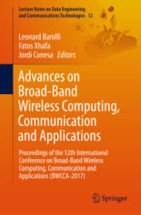 Advances on Broad-Band Wireless Computing, Communication and Applications : Proceedings of the 12th International Conference on Broad-Band Wireless Computing, Communication and Applications (BWCCA-2017) (Lecture Notes on Data Engineering and Communic