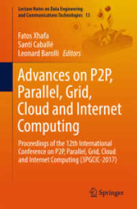 Advances on P2P, Parallel, Grid, Cloud and Internet Computing : Proceedings of the 12th International Conference on P2P, Parallel, Grid, Cloud and Internet Computing (3PGCIC-2017) (Lecture Notes on Data Engineering and Communications Technologies)