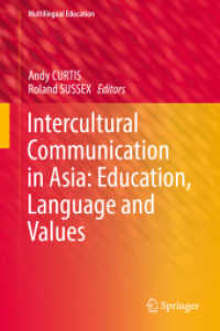 Intercultural Communication in Asia: Education, Language and Values (Multilingual Education)