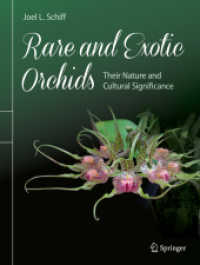 Rare and Exotic Orchids : Their Nature and Cultural Significance