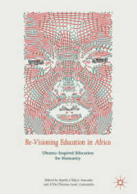 Re-Visioning Education in Africa : Ubuntu-Inspired Education for Humanity