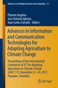 Advances in Information and Communication Technologies for Adapting Agriculture to Climate Change : Proceedings of the International Conference of ICT for Adapting Agriculture to Climate Change (AACC'17), November 22-24, 2017, Popayán, Colombia