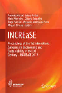 INCREaSE : Proceedings of the 1st International Congress on Engineering and Sustainability in the XXI Century - INCREaSE 2017