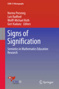 Signs of Signification : Semiotics in Mathematics Education Research (Icme-13 Monographs)