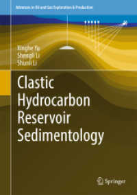 Clastic Hydrocarbon Reservoir Sedimentology (Advances in Oil and Gas Exploration & Production)