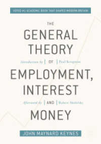 ケインズ『雇用・利子および貨幣の一般理論』新装版<br>The General Theory of Employment, Interest, and Money