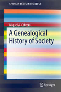 A Genealogical History of Society (Springerbriefs in Sociology)