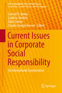 Current Issues in Corporate Social Responsibility : An International Consideration (Csr, Sustainability, Ethics & Governance)