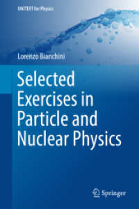 粒子・核物理学精選問題集<br>Selected Exercises in Particle and Nuclear Physics (Unitext for Physics)