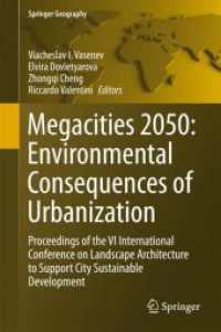 Megacities 2050: Environmental Consequences of Urbanization : Proceedings of the VI International Conference on Landscape Architecture to Support City Sustainable Development (Springer Geography)