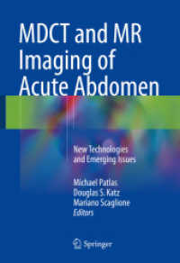 MDCT and MR Imaging of Acute Abdomen : New Technologies and Emerging Issues