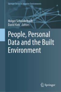 People, Personal Data and the Built Environment (Springer Series in Adaptive Environments) （2019）