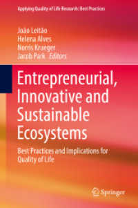 Entrepreneurial, Innovative and Sustainable Ecosystems : Best Practices and Implications for Quality of Life (Applying Quality of Life Research)