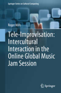 Tele-Improvisation: Intercultural Interaction in the Online Global Music Jam Session (Springer Series on Cultural Computing)