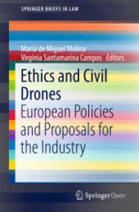 Ethics and Civil Drones : European Policies and Proposals for the Industry (Springerbriefs in Law)