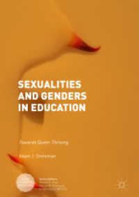 Sexualities and Genders in Education : Towards Queer Thriving (Queer Studies and Education)