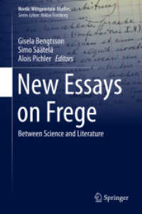 フレーゲ新論：科学と文学の間で<br>New Essays on Frege : Between Science and Literature (Nordic Wittgenstein Studies)