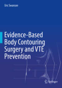 Evidence-Based Body Contouring Surgery and VTE Prevention （2018）